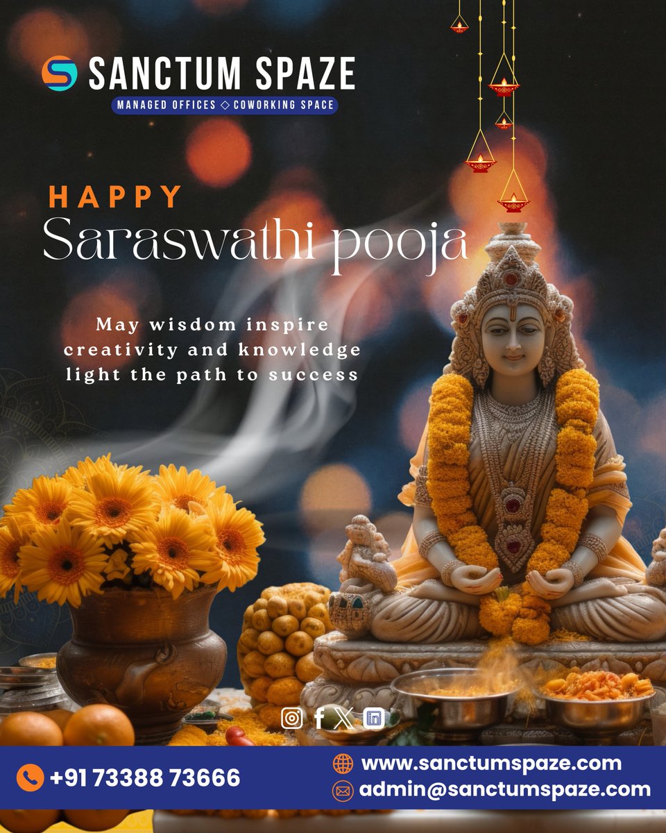 SanctumSpaze's tweet image. This Saraswathi Pooja, may wisdom, knowledge, and new beginnings light up your path. At Sanctum Spaze, we believe every idea deserves a space to grow. 
  📍 Your workspace, your growth. 
 #SaraswathiPooja #FestiveVibes #WorkSmartGrowSmart #BlessingsOfWisdom #CoworkingSpace