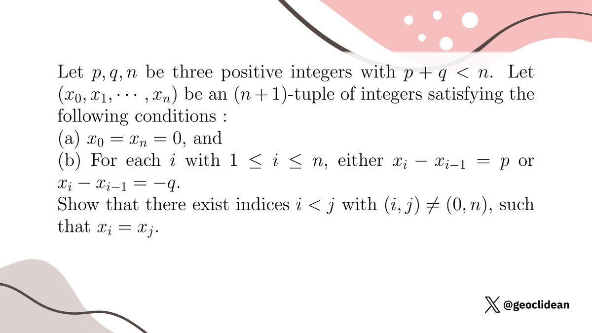 geoclidean's tweet image. Forming a sequance with two primes,Forced by two equal terms
#Algebra #Combinatorics #IntegerSequence #Invariant #IMO #IMO1996 #IMOShortlist