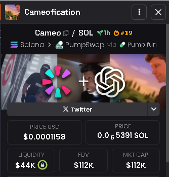 🚨Signal Alert🚨
$CAMEO just dropped 
MC : $112K
CA : AGCEoen2pFv7Q5bN6ce1VHuoNcGphuVmP2xLuy1Bpump

🔥Low cap – High potential
#Solana #Pumpfun #Crypto #100xGems