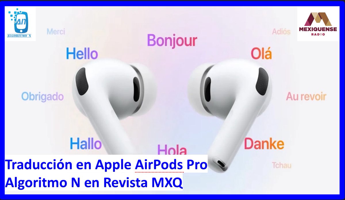 Audífonos con traducción en tiempo real: Algoritmo N en Revista MXQ

FB: fb.watch/CssifjeB04/?c
YT: youtu.be/5SQaO2TzVpg?si…