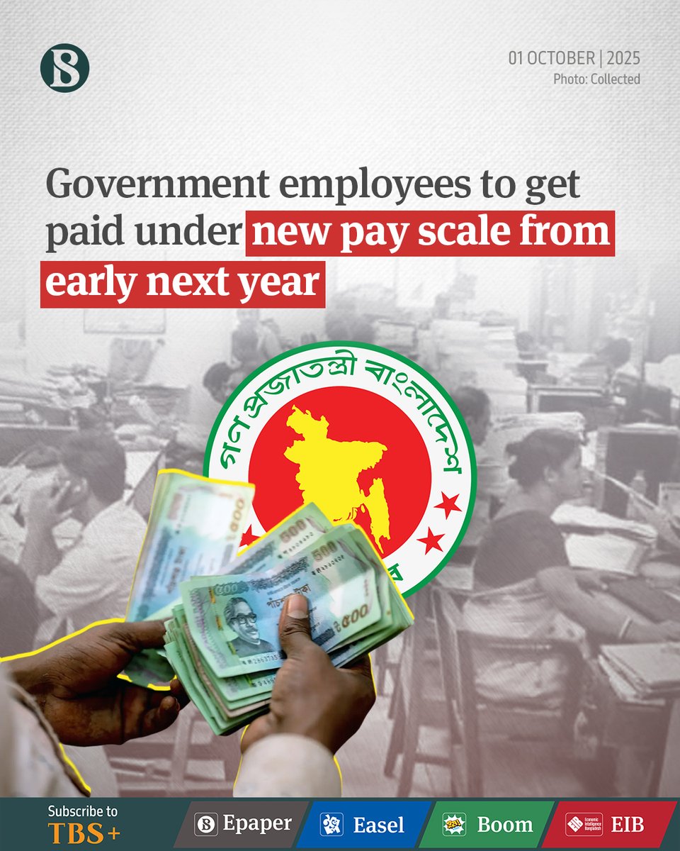 tbsnewsbd's tweet image. The new salary structure for govt employees will be gazetted and implemented during the tenure of the current interim government, without waiting for the next administration.

Link in comments

#payscale #GovtEmployees #salaryofgovtemployee #TBSNews