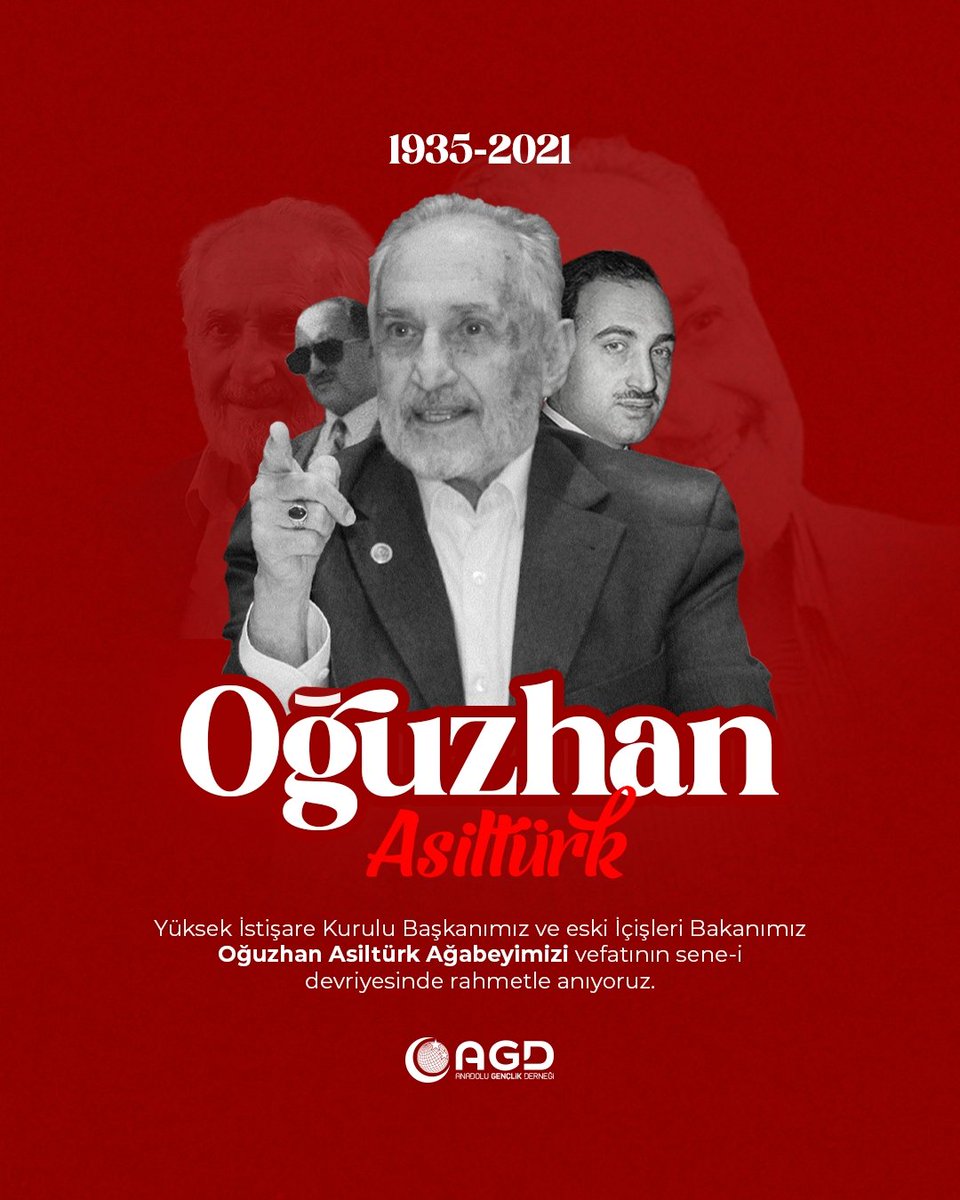 agdorgtr's tweet image. Yüksek İstişare Kurulu Başkanımız ve eski İçişleri Bakanımız Merhum Oğuzhan Asiltürk Ağabeyimizi vefatının sene-i devriyesinde rahmetle anıyoruz.

#AdımAdımZafere
#BirYıldızınİzinde