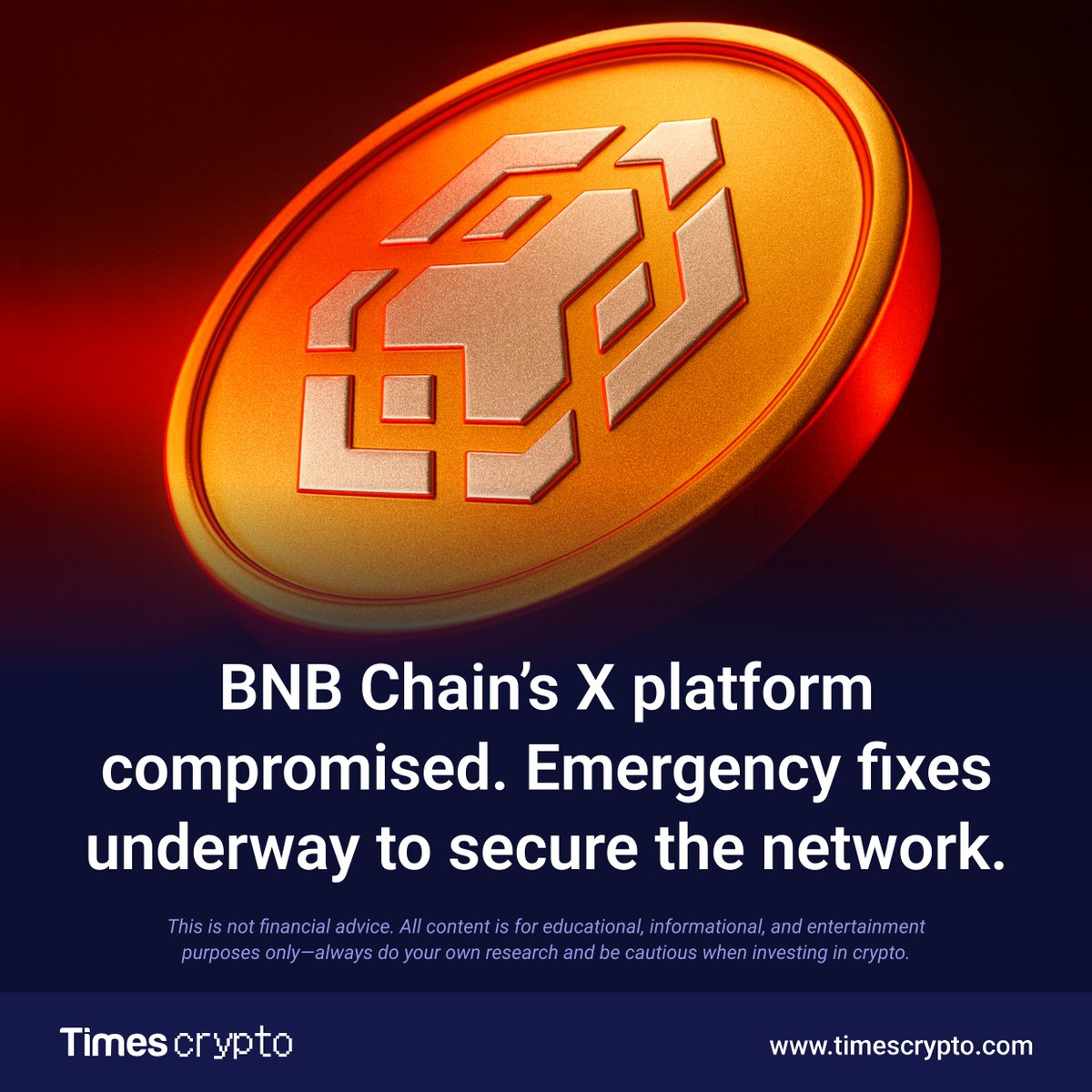 timescryptonews's tweet photo. 🚨 Breaking: BNB Chain’s X platform compromised
Emergency fixes underway to secure the network. Updates expected soon.
More Updates: https://t.co/aKbk33akeb
#BNB #BNBChain #CryptoNews #blockchaintech #DeFiPlays #CryptoSecurity #HackAlert #Web3 #hackaccount #CryptoHack https://t.co/guIqH6GCmT