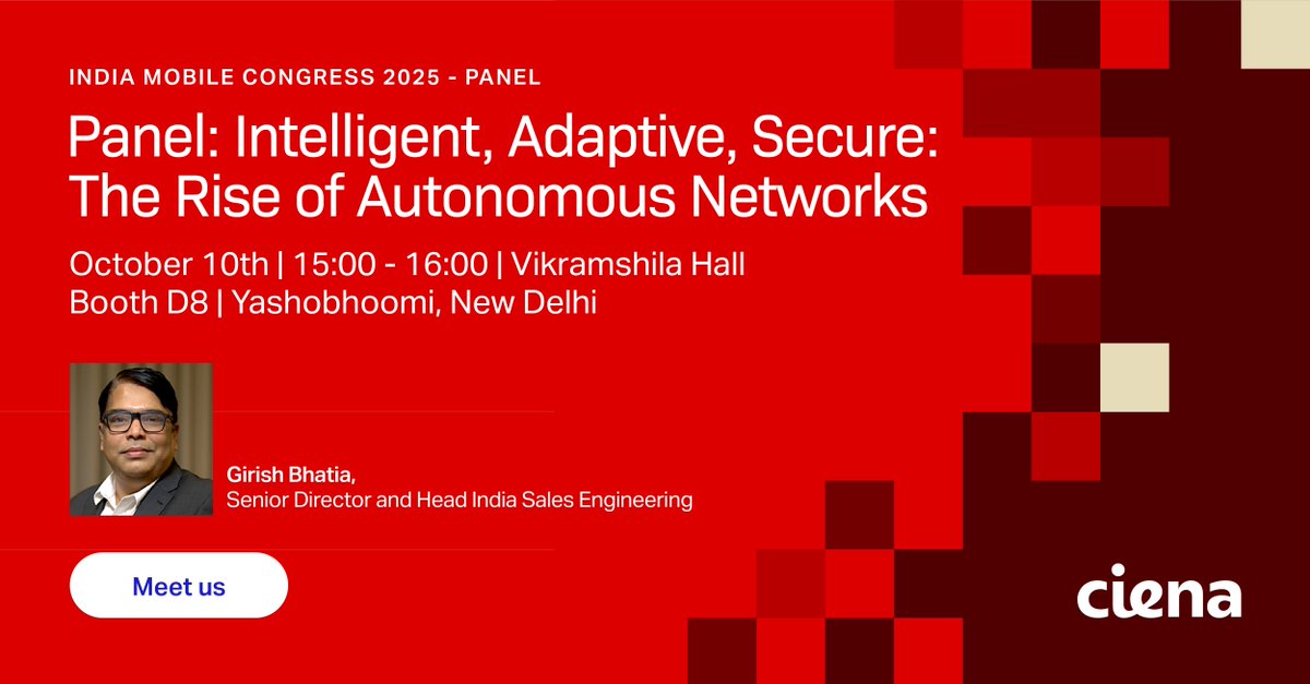 How are autonomous networks changing future connectivity? Find out with Girish Bhatia, Senior Director and Head India Sales Engineering, Ciena at <a href="/exploreIMC/">India Mobile Congress</a>. Oct 10 | 3–4 pm | Vikramshila Hall

Meet us: Booth D8 | Oct 8–11 web.ciena.com/f62c54

#IMC2025 #IndiaMobileCongress