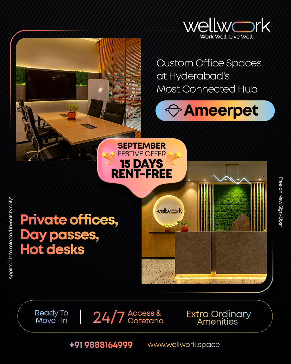 wellworkspace's tweet photo. Upgrade your workday at #WellWork #Ameerpet! 
#Privateoffices, hot desks &amp; day passes with 24/7 access. 

Festive Offer: 15 days rent-free on new sign-ups this September!

📞 Call: +91 9888164999
🌐 https://t.co/UwJ6ub3L2j

#premiumofficespace #coworkingspaces #hyderabadcoworking https://t.co/KQtXu6xnBA