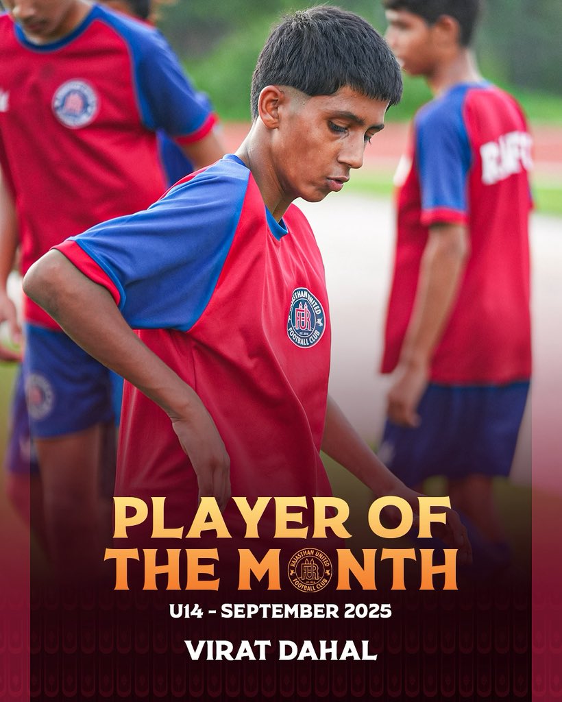 RajasthanUnited's tweet image. Virat Dahal’s month to be remember 💥
You got this, keep ruling 👑

#September #playerofthemonth 
#rufcacademy #desertwarriors