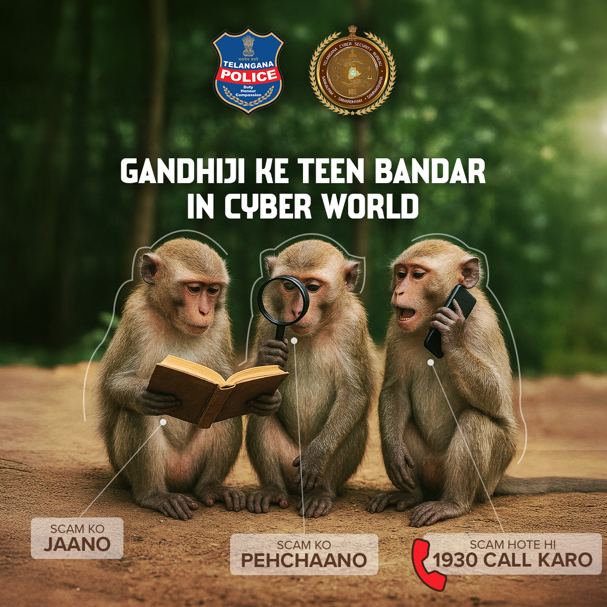This Gandhi Jayanti, add a modern lesson to Bapu’s timeless wisdom. Just as Gandhiji’s teen bandar taught us to stay away from evil, let’s stay away from scams - by knowing them, recognising the red flags, and acting fast. Always Invest in Safety with the Telangana Cyber Security