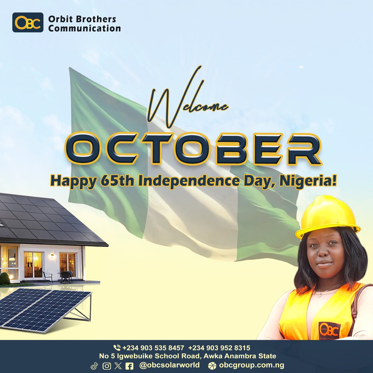 obcsolarworld's tweet photo. Happy New Month!!

Happy Independence Day Nigeria 🇳🇬 

#HappyNewMonth #independenceday #obcsolarworld #solarcompany https://t.co/U5AB20K5Ds