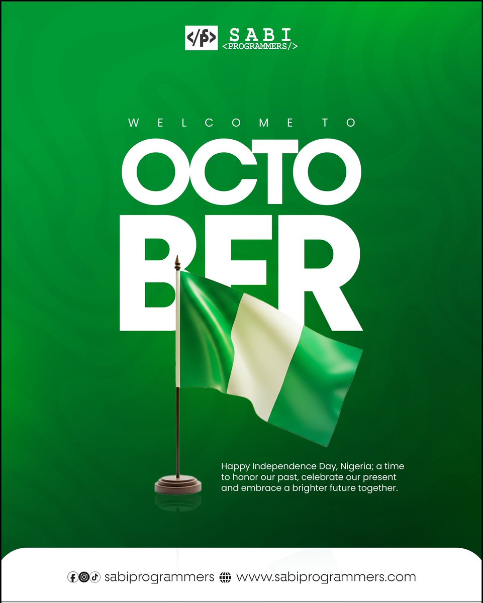SabiProgrammers's tweet image. Welcome to the month of October and happy independence day, Nigeria 

This is a time to honor our past, celebrate our present and embrace and brighter future together.

Wishing you a lovely and fruitful month of love and and career favours
 #newmonthblessings #tech #learntech