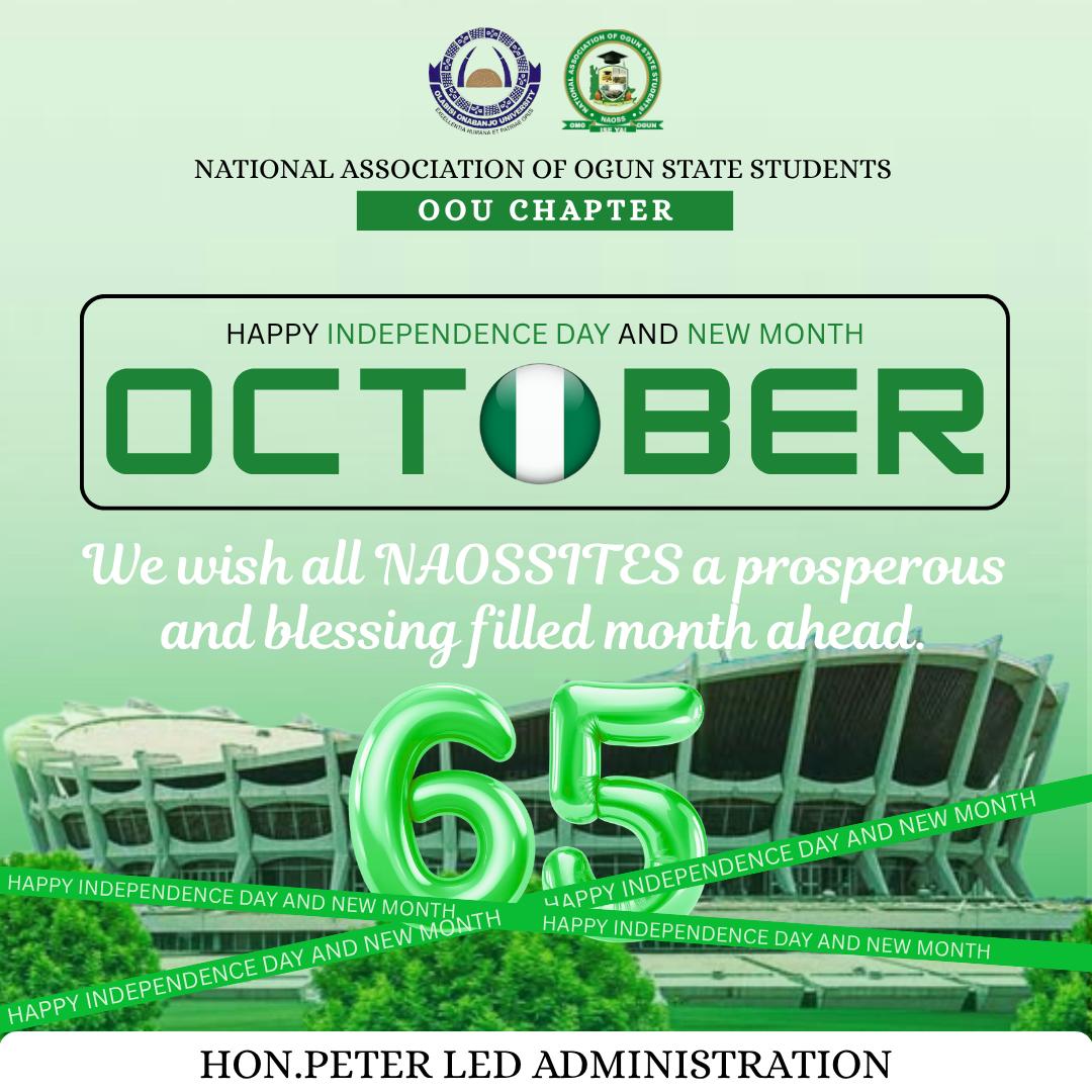 65 years of strength, unity, and hope! 🇳🇬
October is giving us fresh energy, fresh blessings, and fresh wins! ✨🔥
Let’s shine brighter this month, NAOSSITES! 💫

#naijaat65 #NAOSSOOU #helloOctober