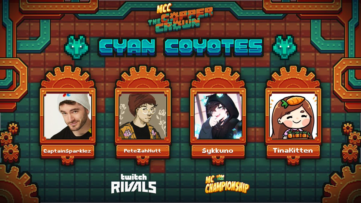 👑 Announcing team Cyan Coyotes 👑

<a href="/CaptainSparklez/">CaptainSparklez</a> <a href="/PeteZahHutt/">brandon</a> <a href="/Sykkuno/">Sykkuno</a> <a href="/TinaKitten/">tina :D</a> 

Watch them in MCC: The Copper Crown on Sunday 19th October at 7pm BST!