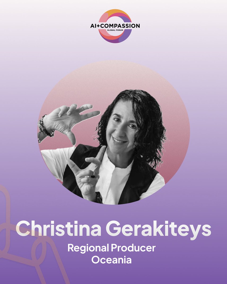 Meet Christina Gerakiteys – Regional Producer, Oceania
Christine is supporting AI+Compassion Global Forum 2025 as a producer, helping make empathetic and ethical AI a reality.
🔗: compassionai.io/producers
