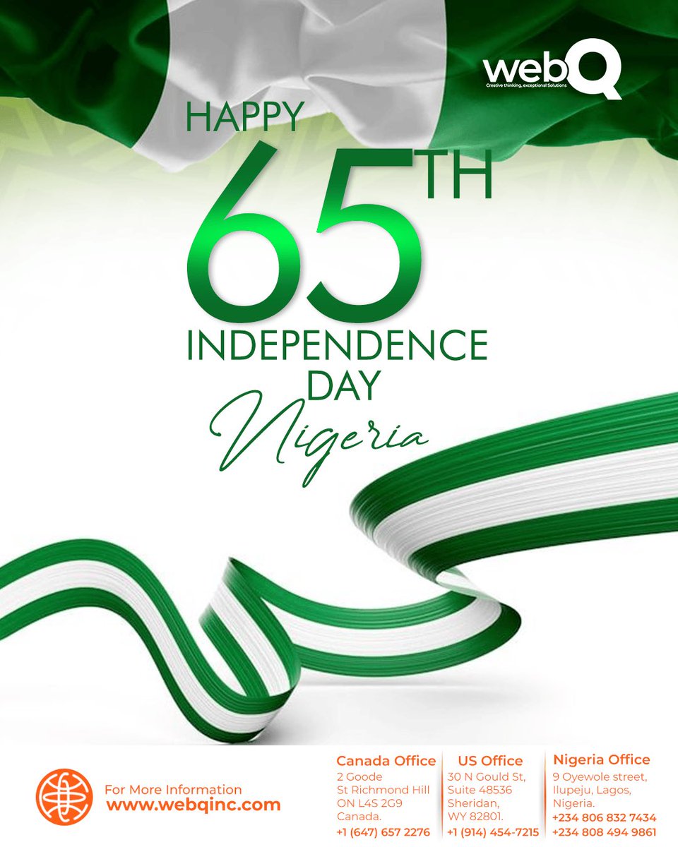 WEBQInc's tweet image. Happy 65th Independence Day, Nigeria 🇳🇬
A nation built on resilience, creativity, and unity. At WebQ, we believe these same values power great brands and bold ideas.

Here’s to freedom, growth, and a future full of possibilities.

#NigeriaAt65 #IndependenceDay #WebQ