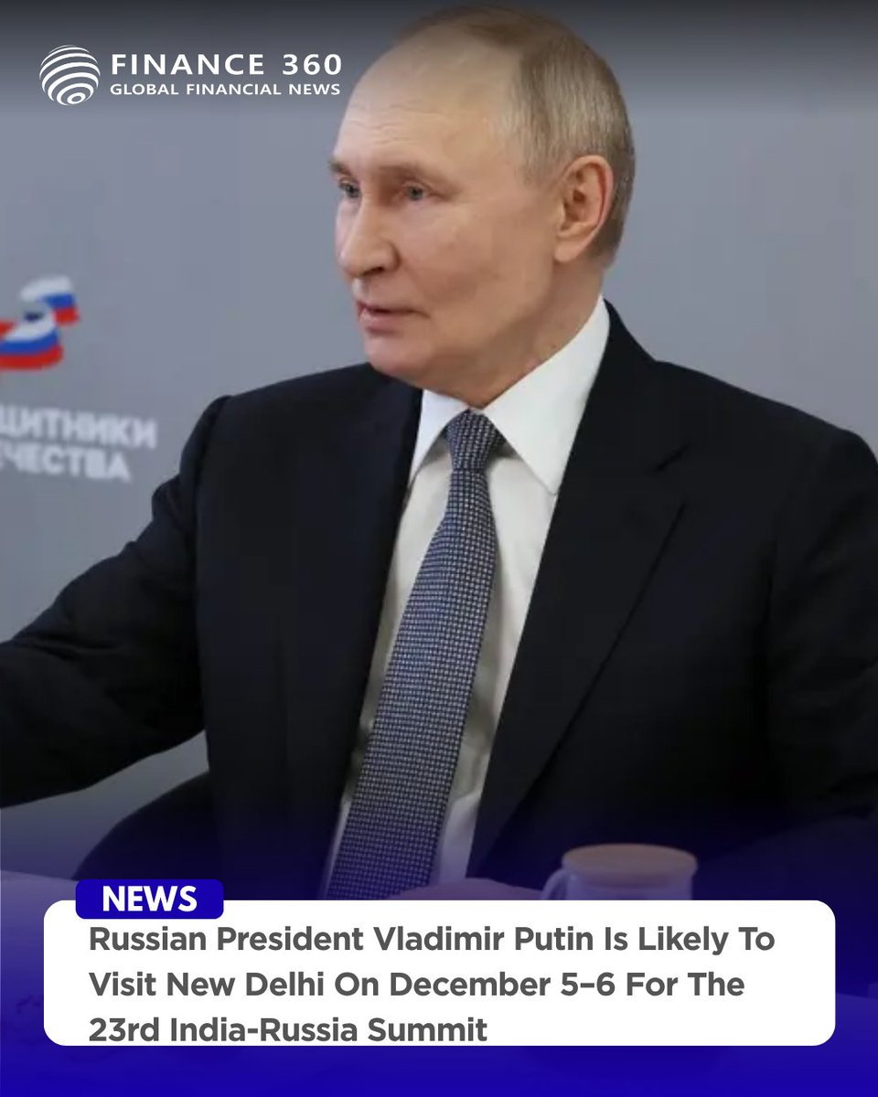 thefinance360's tweet image. Russian President Vladimir Putin is likely to visit India on Dec 5–6 for the 23rd India-Russia Summit, strengthening bilateral ties.

Image Source: AFP

#IndiaRussiaSummit #PutinInIndia #IndiaRussiaRelations #Geopolitics #GlobalPolitics #NewDelhi #WorldNews