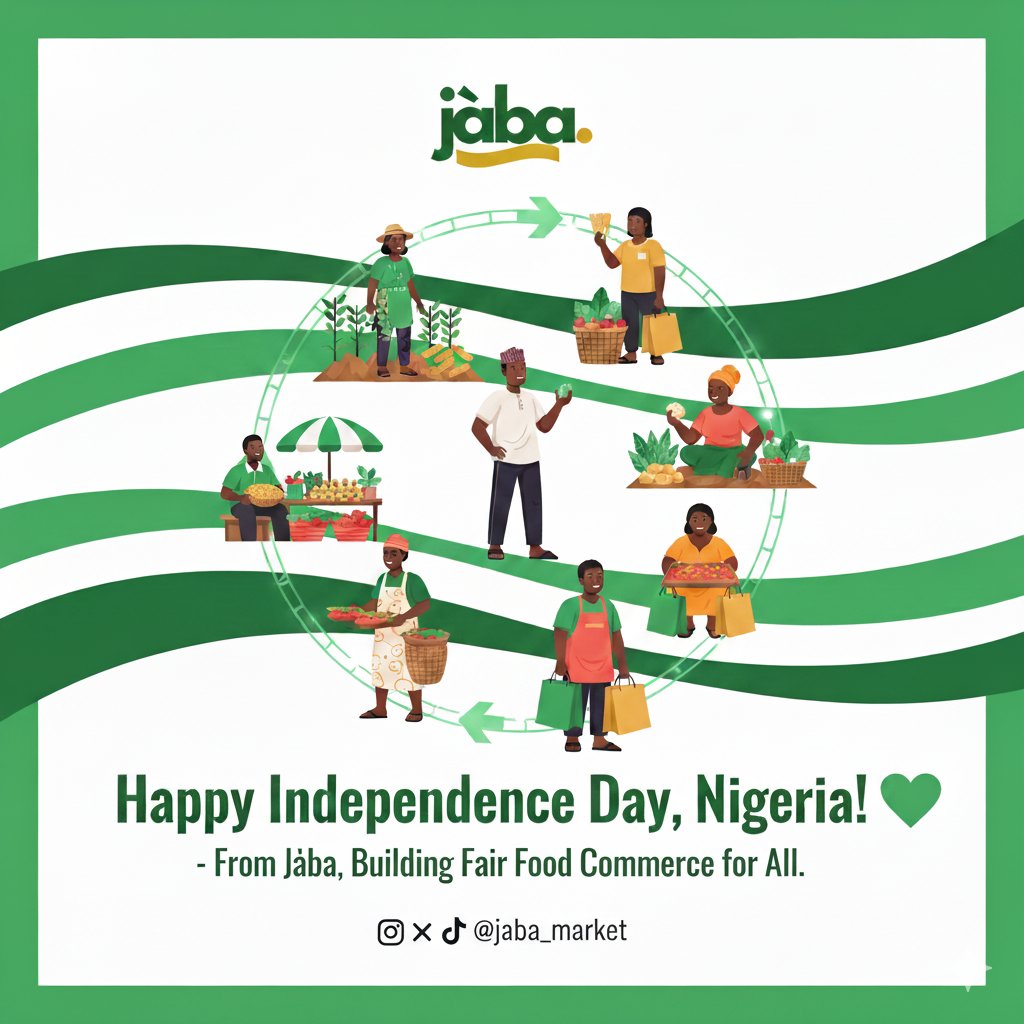 jaba_market's tweet photo. 🇳🇬 Happy Independence Day, Nigeria! 🎉

At Jàba, we believe true independence means empowering farmers, sellers, and consumers with freedom — freedom from unfair middlemen, unstable prices, and food insecurity. 🌾🍽️

#NigeriaAt65 #HappyIndependenceDay #FoodSecurity #JabaWorks https://t.co/hYztWgrb8H