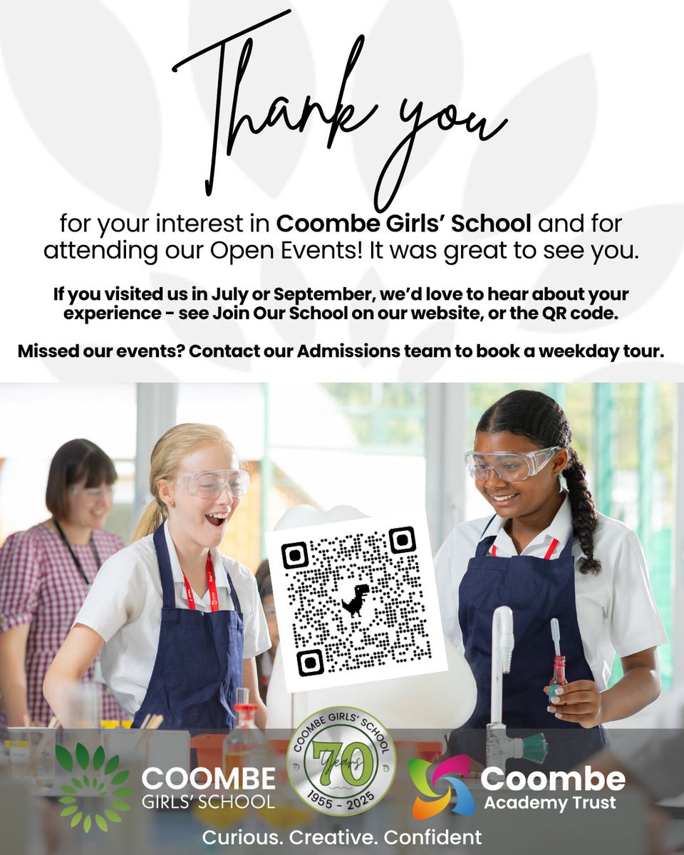 We were thrilled to meet you in July and September - thank you for your interest in our school! We’d love to hear about your visit (see Join Our School on our website, or QR code): bit.ly/4mOC2oX Missed our events? Contact admissions@coombegirlsschool.org to book a tour!