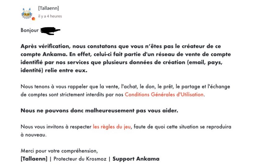 J’ai eu une réponse du support , je récupérerai pas mon compte comme il est pas à mon nom.
Au moins sa m’a permis de voir les rageux qui pensait que c’était de la vente de k / boting j’ai bien rigoler hier en lisant certain message changer pas 🤣