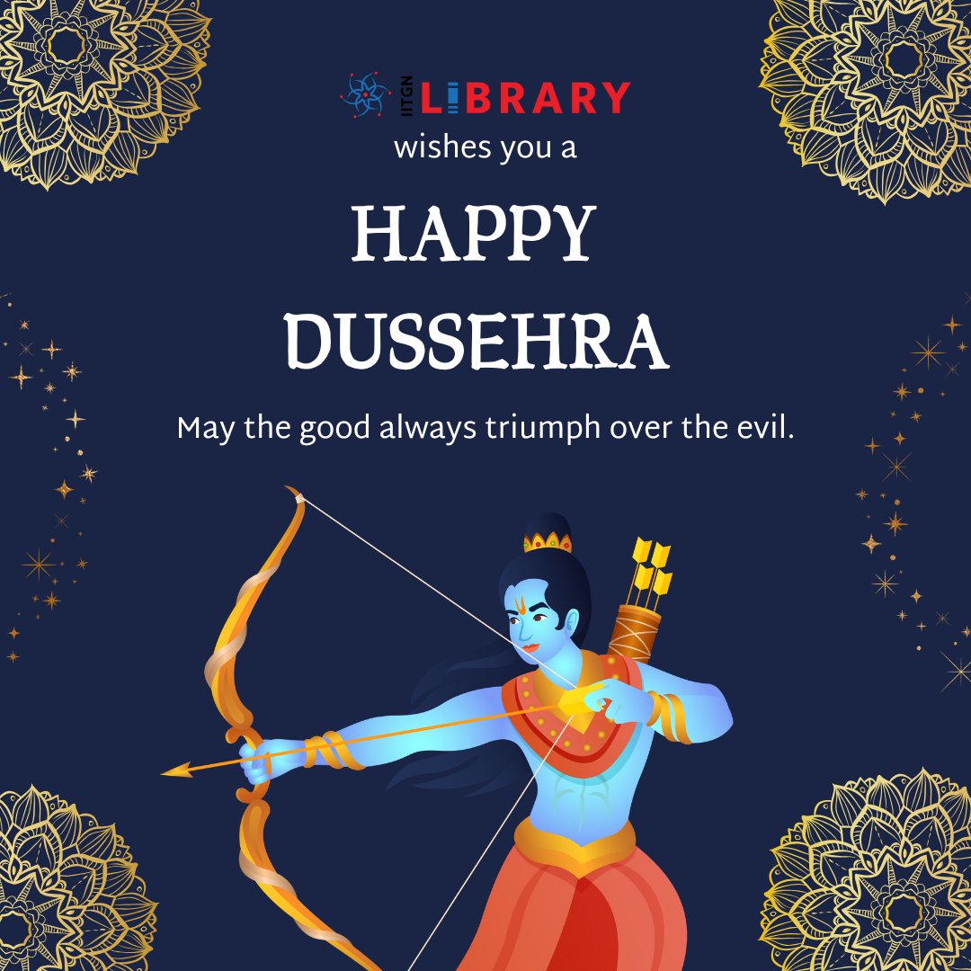 LibraryIITGN's tweet image. Library wishes you a happy Dussehra.