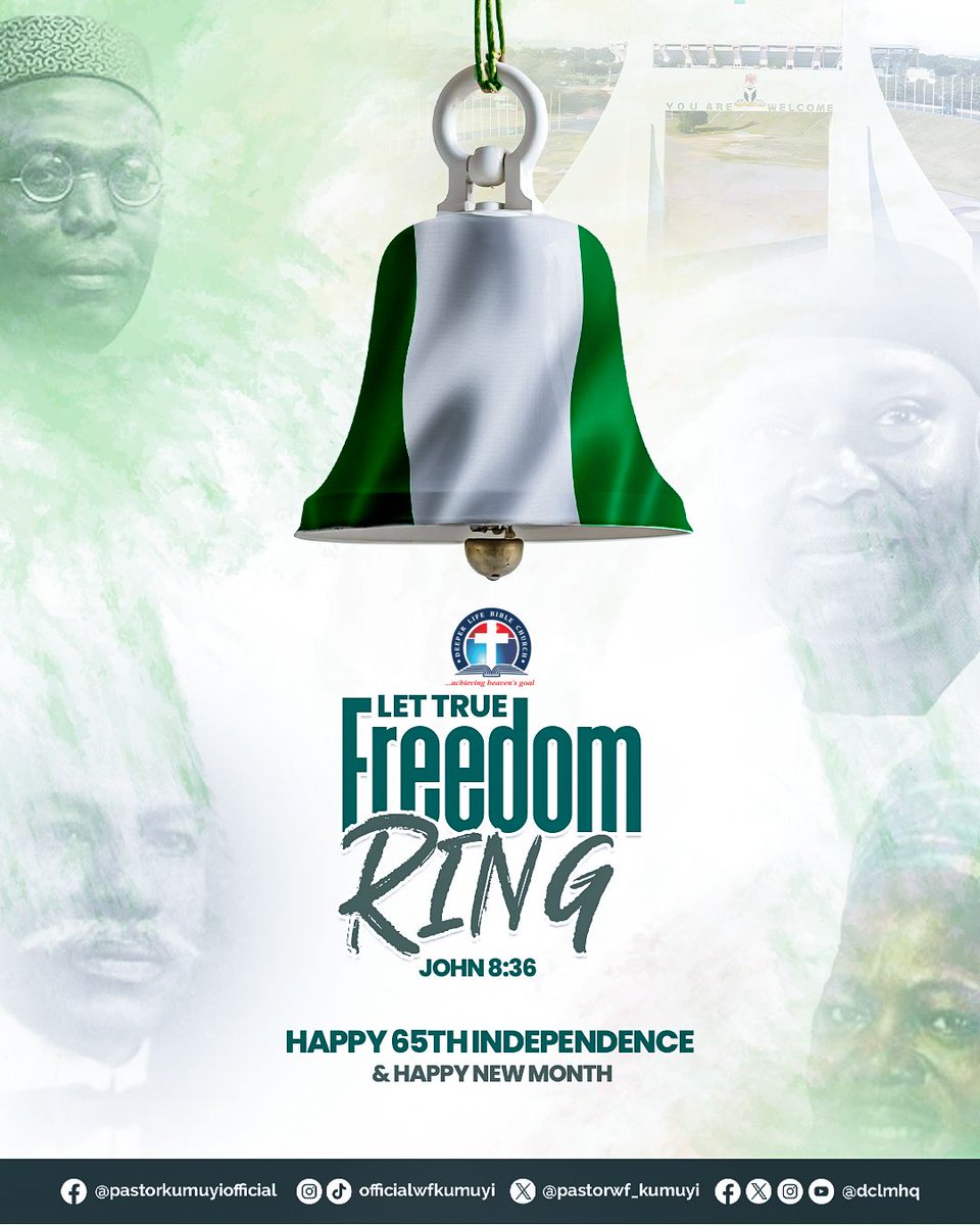dclmhq's tweet photo. Happy Independence Day Nigeria. 
Let true freedom ring. https://t.co/OjDfer83r6