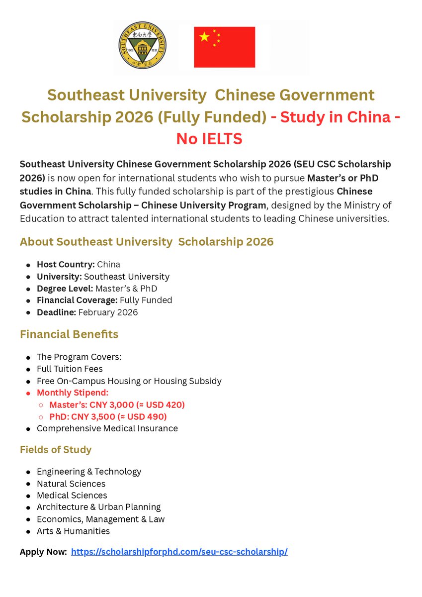 Southeast University Chinese Government Scholarship 2026 - Fully Funded -  Free Study in China Details: https://t.co/OneMSJEGsk Degree: Master & Ph.D  No Need IELTS Just online apply Deadline: Feb 2026