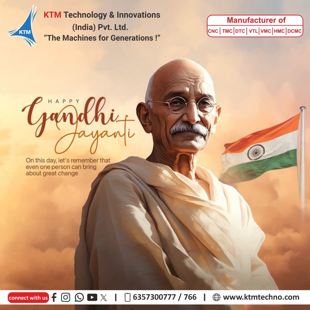 KtmTechno's tweet photo. On this day, let's remember that even one person can bring about great change. Happy Gandhi Jayanti...!!

#gandhijayanti #cnc #vmc #rajkot #likeforlike https://t.co/NFBowMr83v
