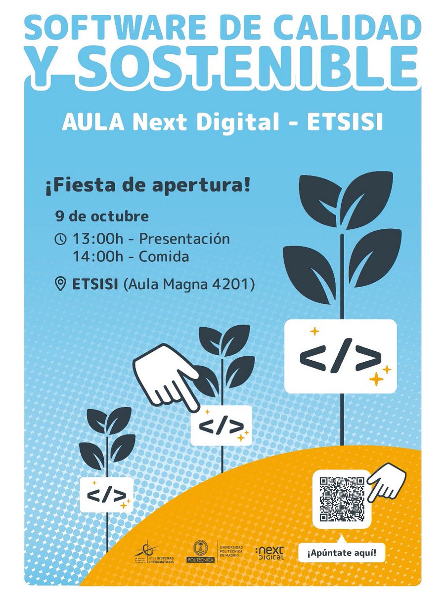 🚀✨ ¡Vuelve el Aula Next Digital - ETSISI! Talleres Nivel 1 y 2, formación y networking 💻🤝. 

📅 9 de octubre, 13-14h en la Aula Magna + comida🍴🎉. 

¡Apúntate y escribe el futuro del software sostenible! 

👉Inscripciones : docs.google.com/forms/d/e/1FAI…

#nosoloingenieria #etsisi