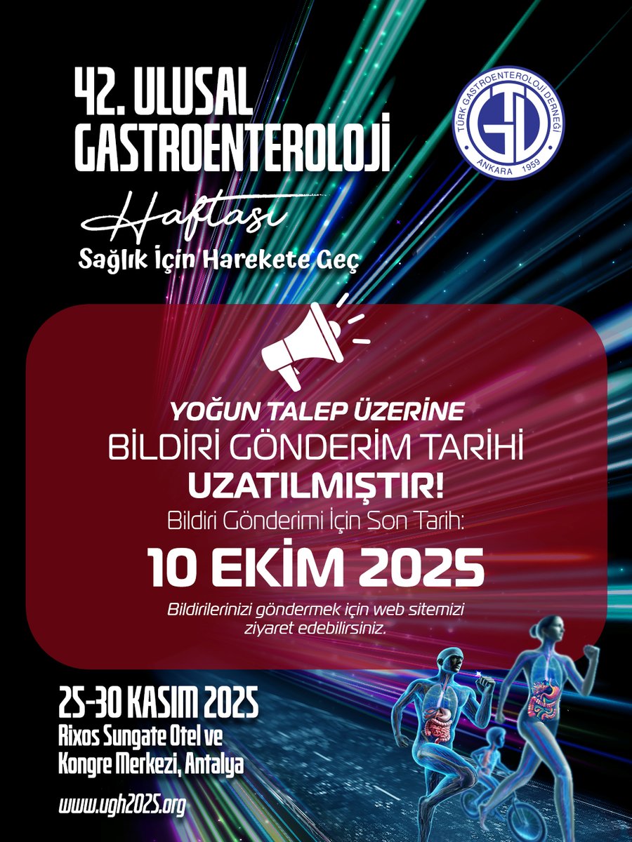 BİLDİRİ GÖNDERİM TARİHİ UZATILMIŞTIR!
Bildiri Gönderimi İçin Son Tarih:
10 EKİM 2025

📍 Rixos Sungate Otel ve Kongre Merkezi, Antalya
📅 25–30 Kasım 2025
🎯 Temamız: “Sağlık İçin Harekete Geç”

Detaylar için: ugh2025.org