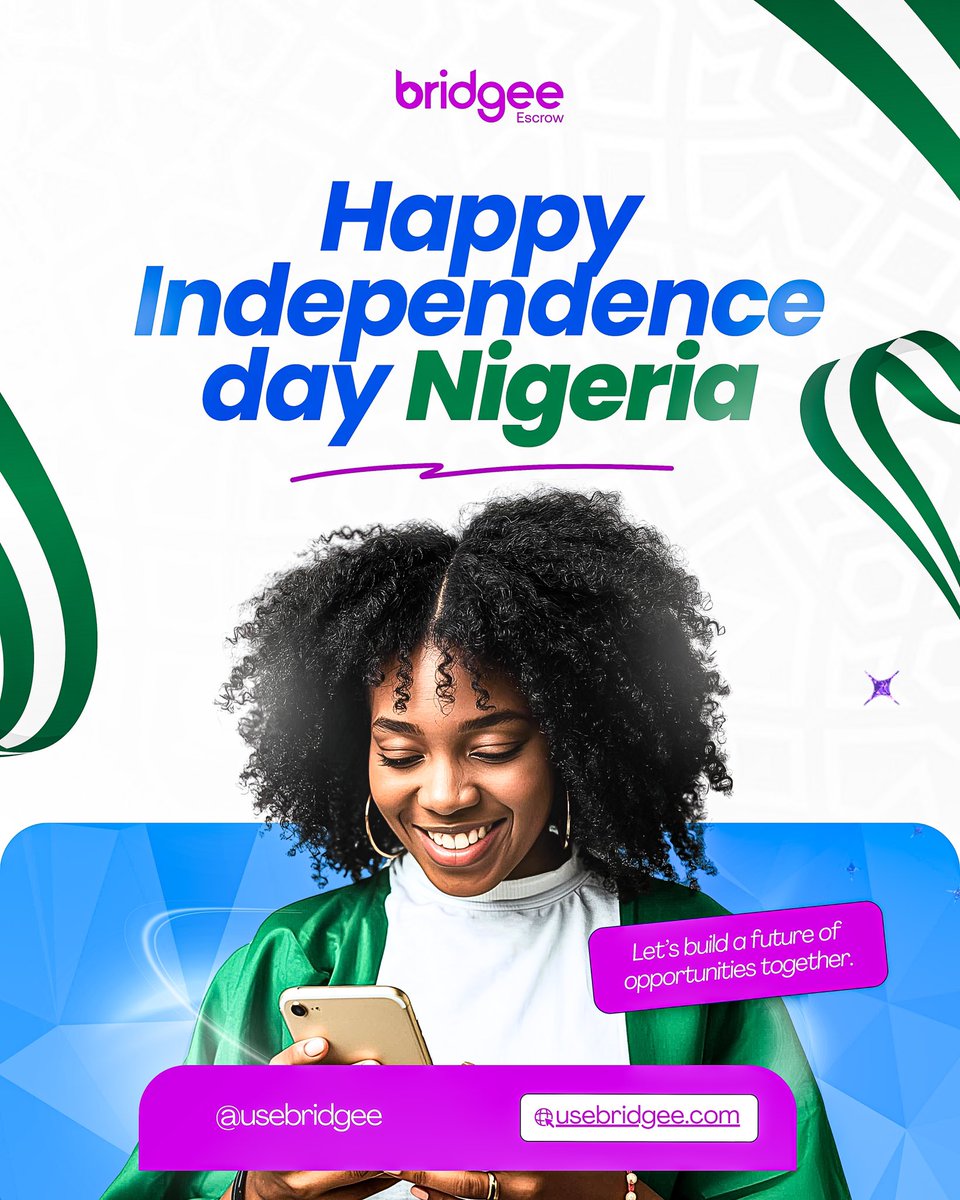 usebridgee's tweet image. Happy Independence, Nigeria! 
Here’s to freedom, growth, and a tomorrow we can all trust for buyers, sellers, and dreamers everywhere.
#bridgee #independence #nigeriaat65 #escrow #freedom