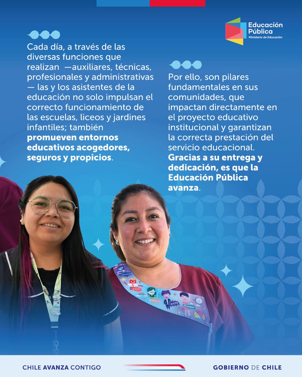 En la conmemoración del Día de las y los Asistentes de la Educación, reconocemos y valoramos su enorme contribución en el desarrollo del proceso de enseñanza y aprendizaje de los párvulos y estudiantes del país 🇨🇱