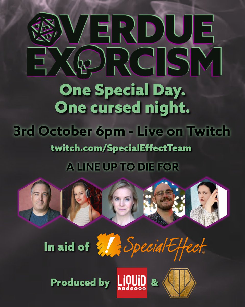 👻 This One Special Day, we’re unleashing something spectral… and an exorcism that’s long overdue.

Overdue Exorcism is a live, bespoke TTRPG in aid of @specialeffectteam - conjured up by the twisted imagination of @salixgames &amp; co-produced by <a href="/liquidcrimson/">Liquid Crimson 🤘</a>!

Starring a