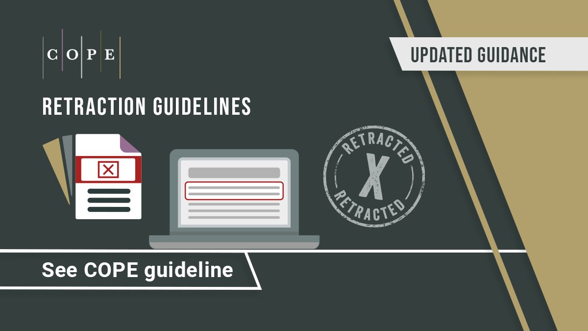 C0PE's tweet photo. 📢 NEW updates to COPE Retraction guidelines!
* batch retractions
* communicating with authors 
* purpose of retraction 
* editor’s decision to retract 
* aligning with NEW expressions of concern guidelines 

👉 Guidelines:  https://t.co/kZfOXDw1Yb

#Scholcomms https://t.co/G0jbcmlZol