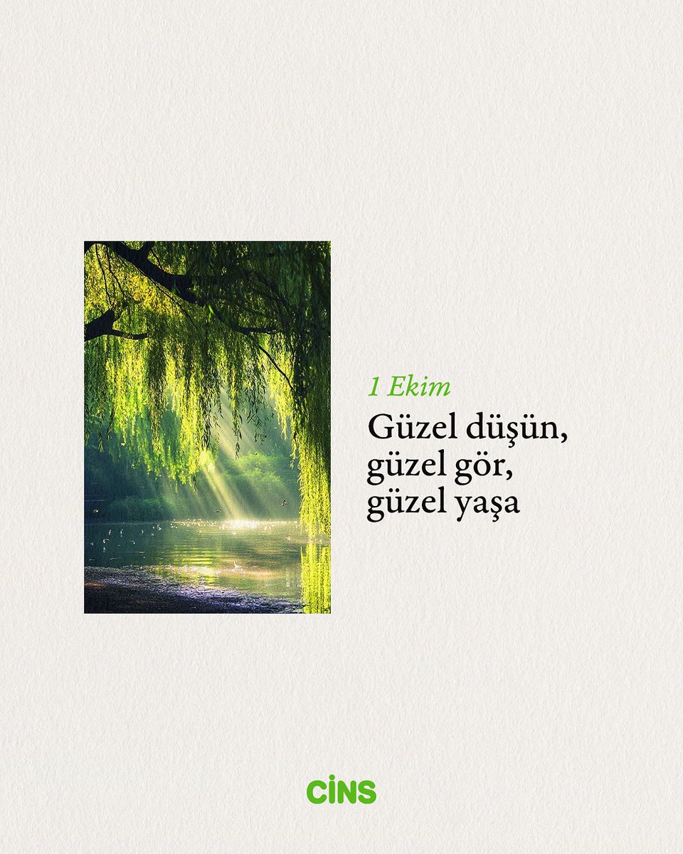 CinsDergi's tweet photo. Günlük Cins hatırlatmasıdır:

Güzel düşün, güzel gör, güzel yaşa. https://t.co/JAr8QSEbKk