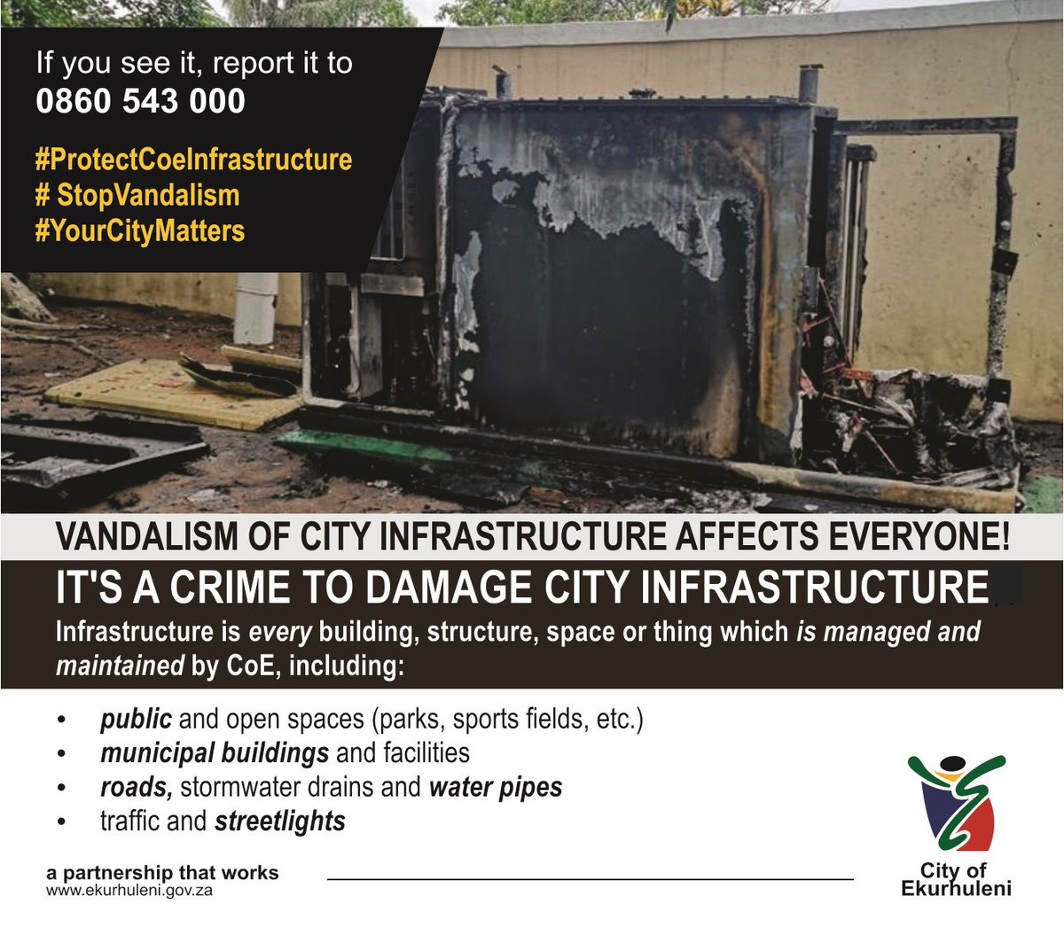 City_Ekurhuleni's tweet photo. 🛑 Keep Our City Safe!
See vandalism of #CoE infrastructure? Report it now:
📞 0860 543 000
#StopVandalism
#SeeItReportIt https://t.co/qiYyyQQChd