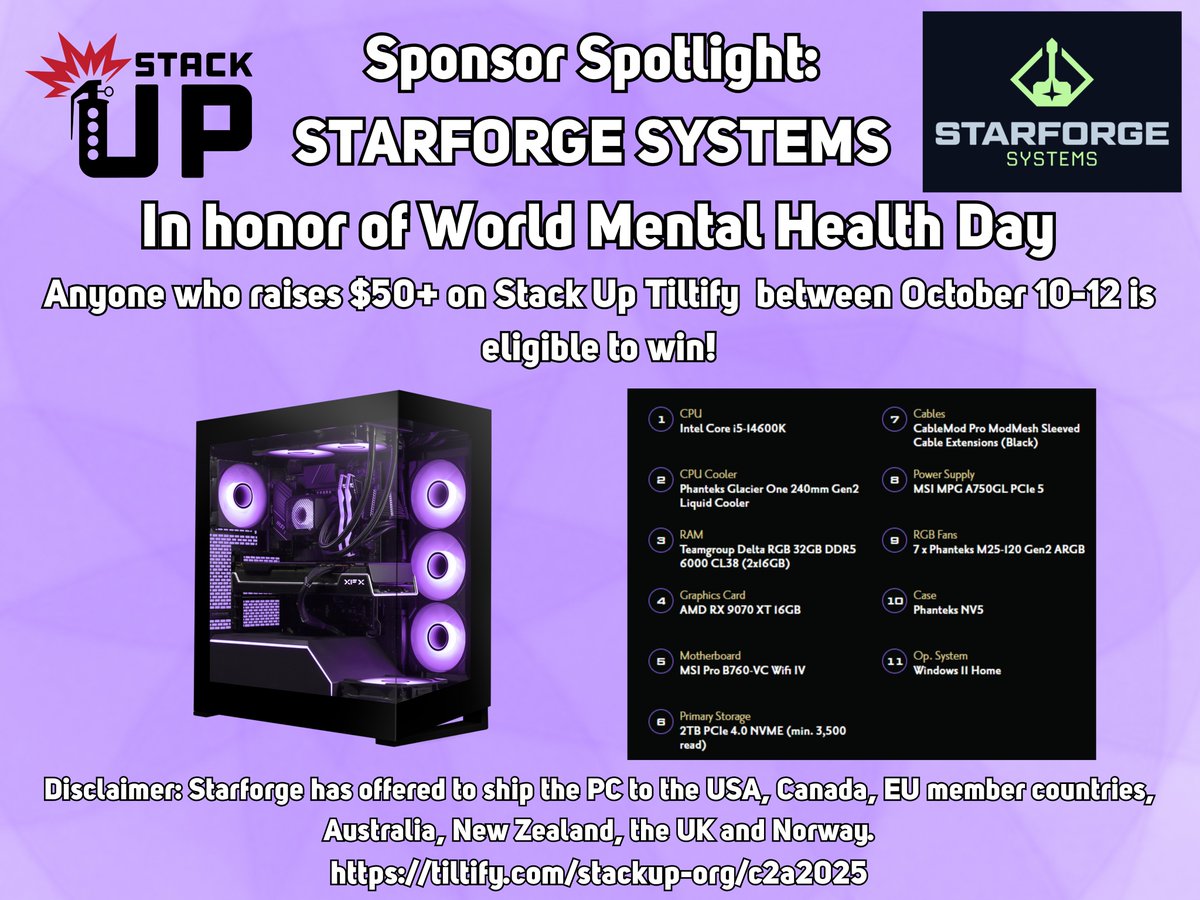 Coming up! Our next Sponsor Spotlight Giveaway is a PC from <a href="/StarforgePCs/">Starforge Systems</a>! 

Join us to do some fundraising Oct. 10-12 in honor of World Mental Health day. Raise $50+ to qualify. 

Get signed up soon and get ready to fundraise: 
tiltify.com/stackup-org/st…