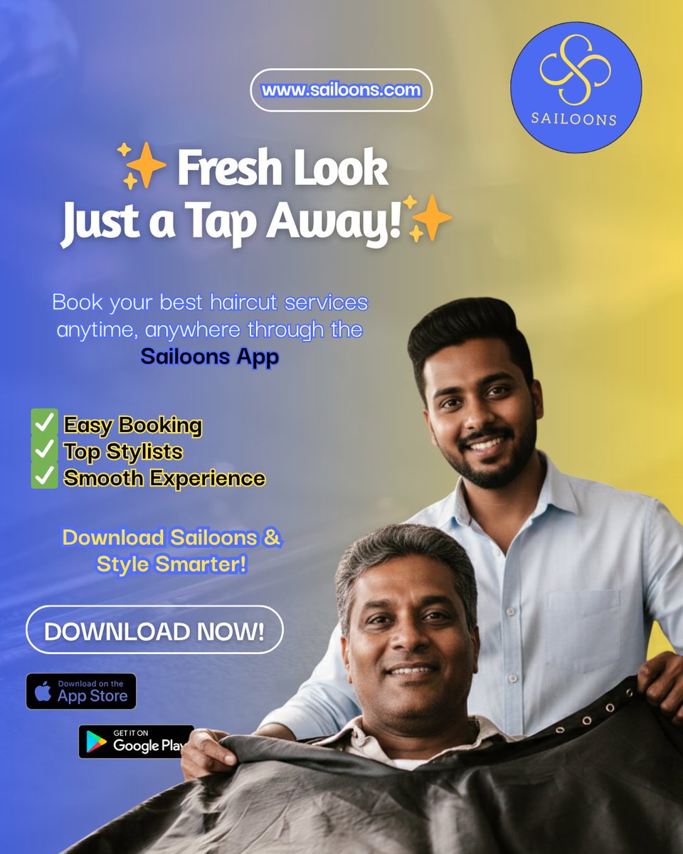 SailoonsApp's tweet image. 💇‍♂️✨ Fresh Look, Just a Tap Away!

Skip the wait &amp;amp; book your haircut in seconds with the Sailoons App.
✔️ Easy Booking
✔️ Top Stylists
✔️ Smooth Experience

📲 Download now → App Store | Google Play

#Sailoons #SmartStyling #HaircutMadeEasy