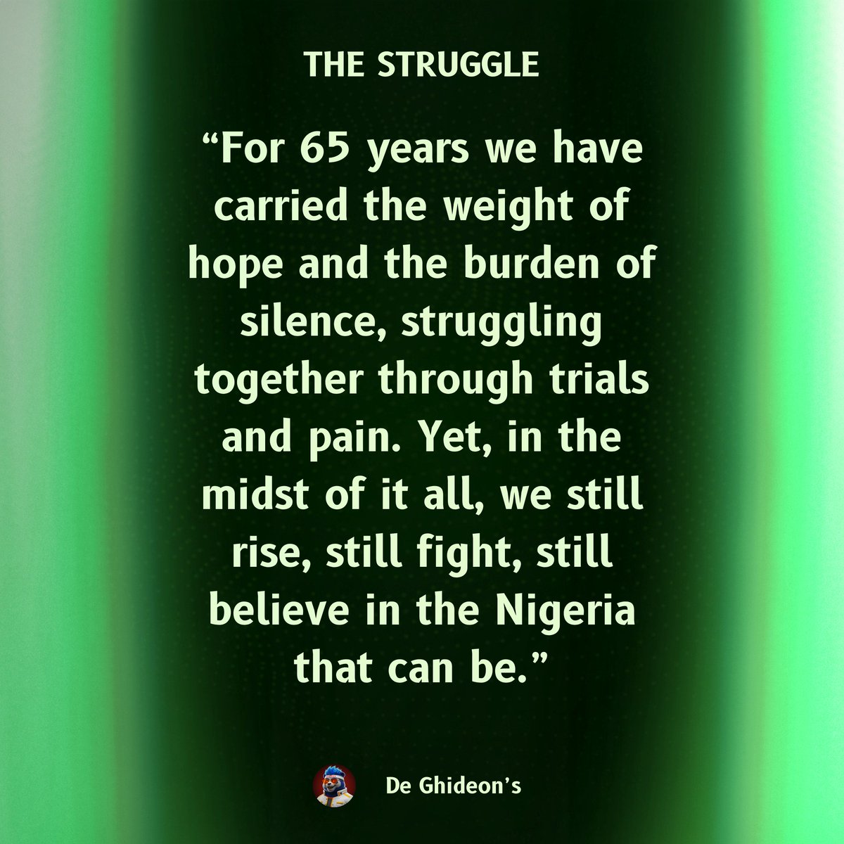 Gideon_123m's tweet image. For 65 years, we’ve walked this road of trials and triumphs, holding on to faith in a brighter Nigeria. As this new month begins, may our unity and hope light the path ahead. Happy New Month From Your Visual Designer 🇳🇬✨
#independenceday2025
#NigeriaAt65
#VisualDesigner