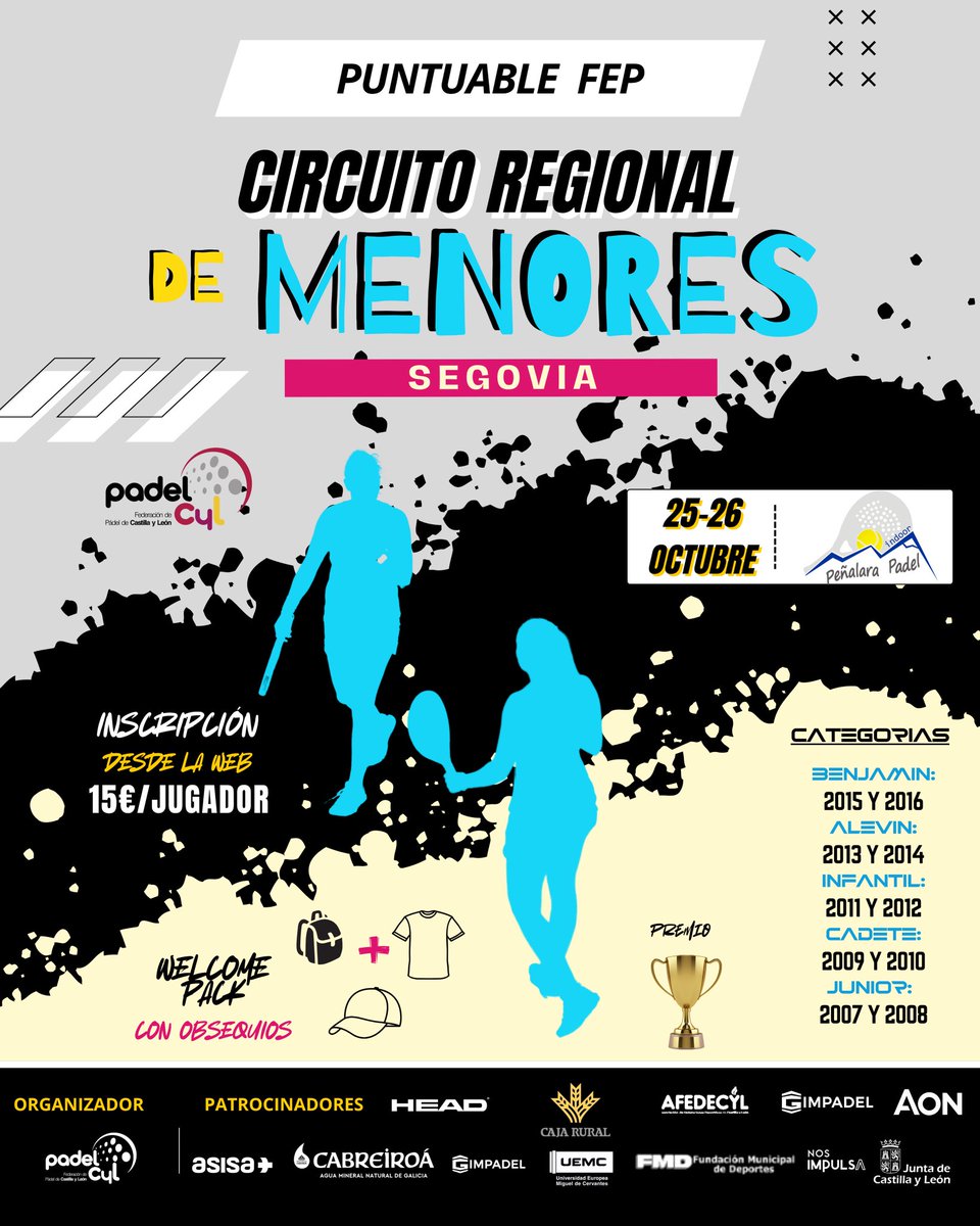 Circuito Regional de Menores | 𝗣𝗨𝗡𝗧𝗨𝗔𝗕𝗟𝗘 𝗙𝗘𝗣 🎾 

📍 Lugar: Segovia @padelpenalara 
📅 Fecha: 25-26 Octubre
💰 Inscripción: 15 €/Jugador
🎁 Welcome Pack Exclusivo: Mochila de cuerdas, gorra + camiseta
🏆: Trofeo
📌 Categorías: Desde Benjamín hasta Junior.