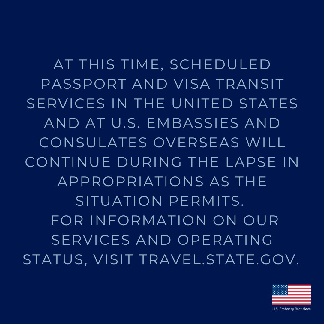 Due to the lapse in appropriations, this social media account will not be updated regularly until full operations resume, with the exception of urgent safety and security information.
At this time, scheduled passport and visa transit services in the United States and at U.S.