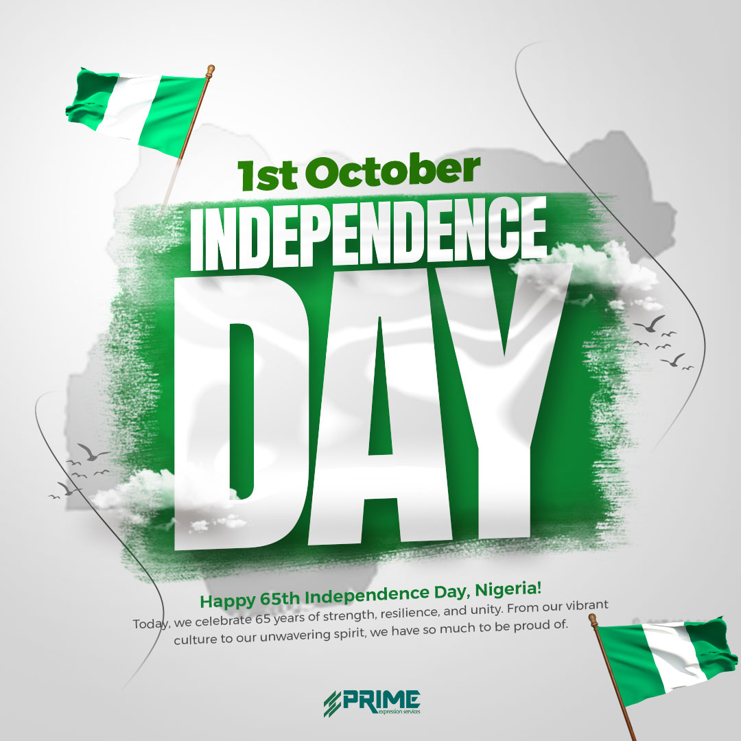 primeexpression's tweet photo. Nigeria's 65th Independence Day

Today, we celebrate our resilience, our strength, and the vibrant spirit of our nation. 

May we continue to build a Nigeria where every citizen can thrive.

#NigeriaAt65 #IndependenceDay #Nigeria #October1st https://t.co/pHiePofQne