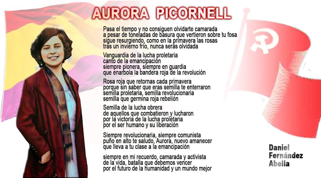 Aurora Picornell i Femenias nació el 1 de octubre de 1912 en el Molinar. Fue militante laicista, feminista, republicana y comunista . La noche del 5 de enero de 1937 fue asesinada por las autoridades golpistas en el cementerio de Porreres …unescritorrevolucionario.blogspot.com/2020/03/aurora…