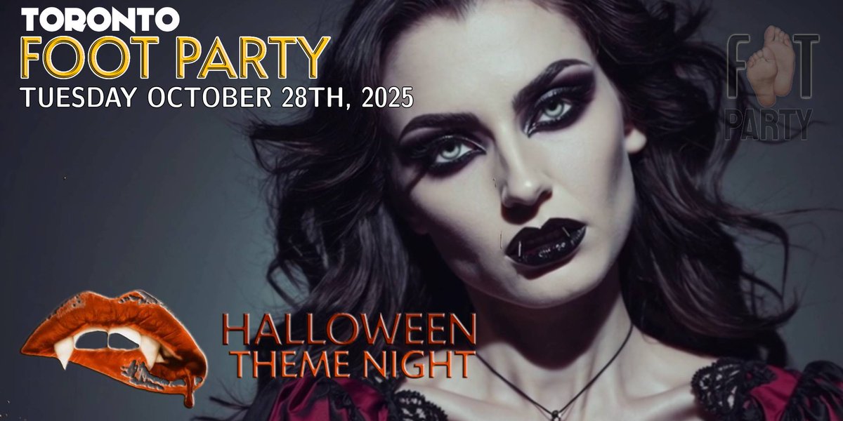 Foot Party – Halloween Costume Theme Night
 DATE: Tuesday October 28th, 2025
 LOCATION: The X Club | 1625 Sismet Road, Mississauga, Ontario
 TIME: 8:00PM - 1:00AM
 WEBSITE: famousfootfetishparty.com