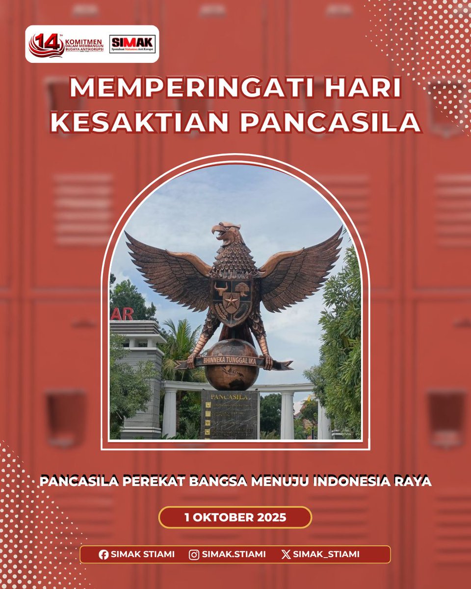 SIMAK_STIAMI's tweet photo. SIMAK Institut STIAMI mengucapkan selamat Hari Kesaktian Pancasila

“Selamat Hari Kesaktian Pancasila! Mari kita jadikan Pancasila sebagai landasan untuk menciptakan masyarakat yang lebih adil dan makmur.”

#SIMAK2025 #simakstiami #KesaktianPancasila
#IntegrityToFightCorruptions https://t.co/Soem4q48OX