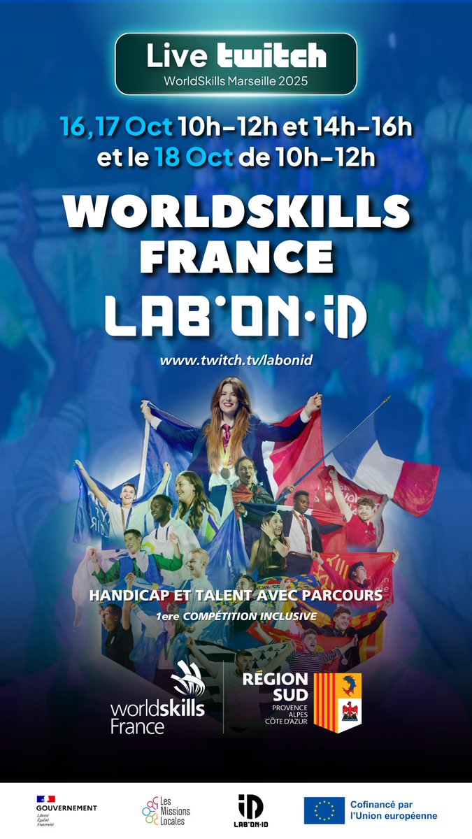 🔴 [Live Twitch : WorldSkills 2025] 🌍

Rejoignez-nous les 16, 17 et 18 octobre pour un direct depuis Marseille avec des invités sur le stand gouvernemental ! 
À vos agendas 👉 twitch.tv/labonid

#WorldSkills2025 #Twitch #MissionsLocales