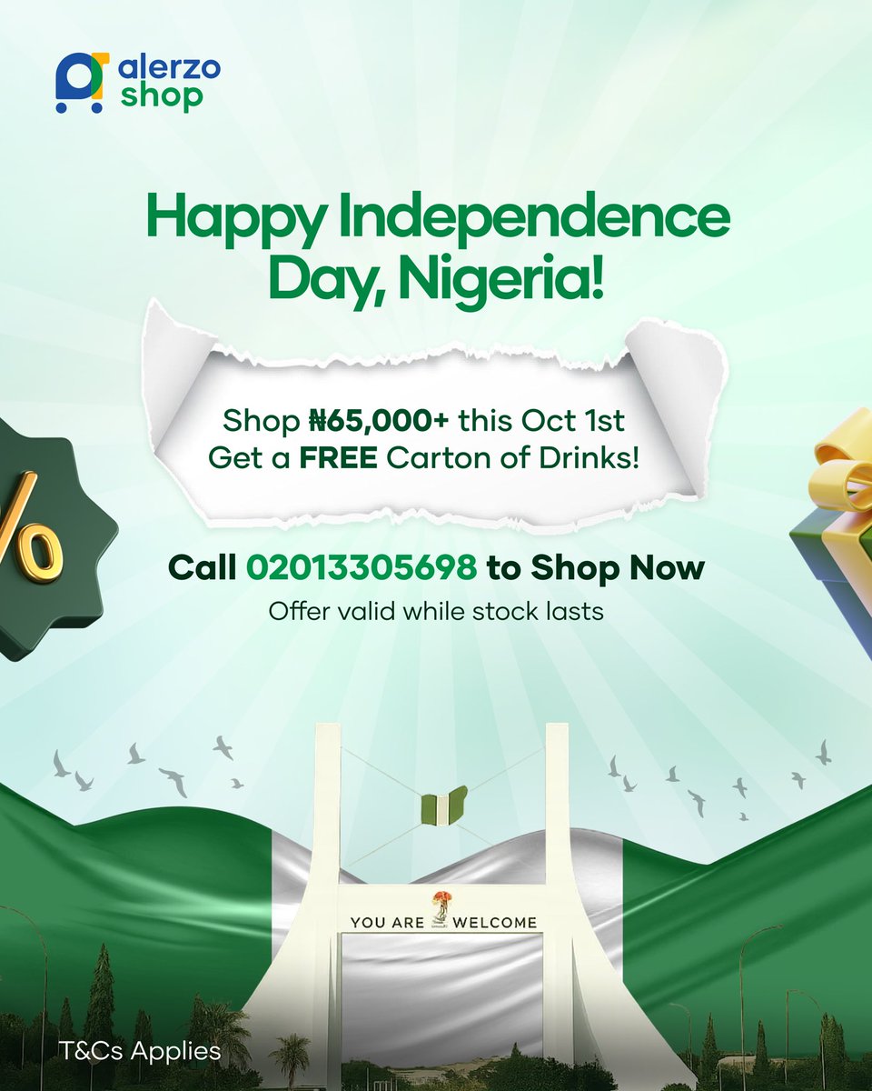 alerzoshop's tweet photo. Happy Independence Day, Nigeria! 🇳🇬✨ Spend ₦65k+ 🛒 Get a FREE carton of drinks 🥂🍹  Pick up at any SPC/warehouse to qualify. 📞 Call 02013305698 now! While stock lasts  #Alerzoshop #NigeriaAt65 #IndependenceDayPromo #ShopBigSipFree https://t.co/XFX2iQ2QFh