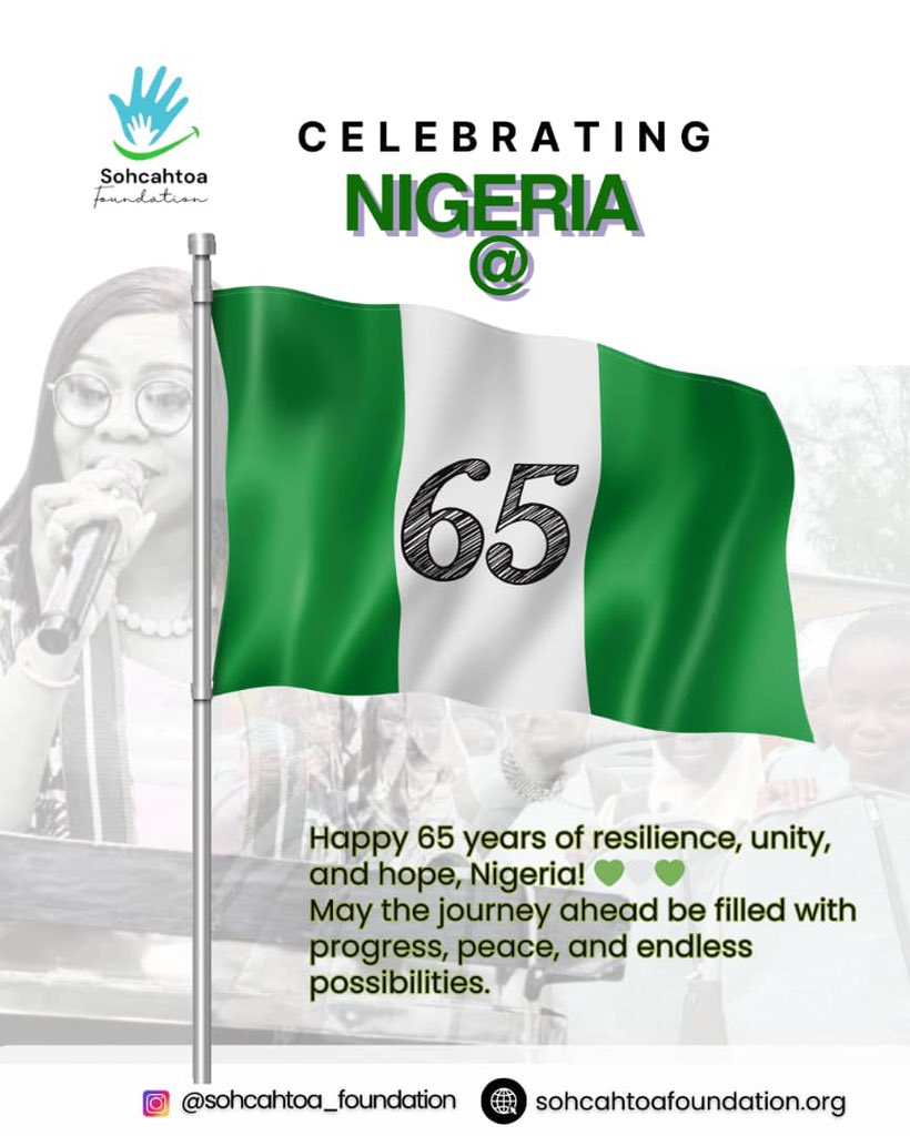 SohcahtoaFound's tweet photo. 🇳🇬 Happy 65 years of resilience, unity, and hope, Nigeria! 💚🤍💚
May the journey ahead be filled with progress, peace, and endless possibilities.
#nigeriaat65 #happyindependenceday #sohcahtoafoundation #unityindiversity #hopeforafrica https://t.co/H8kf9il2kM