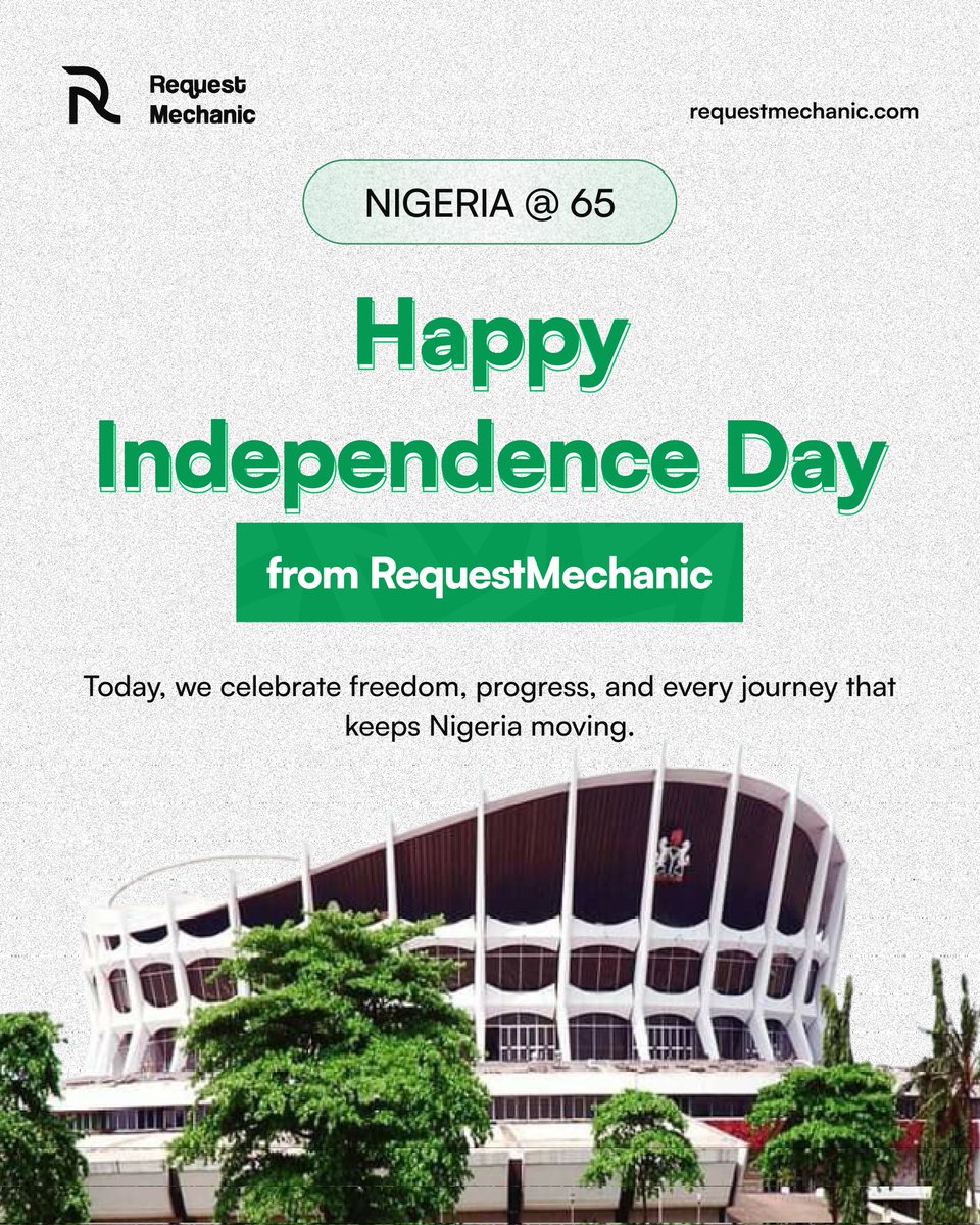 requestmechanic's tweet image. 🇳🇬 Happy Independence Day, Naija!
Nigerians keep moving no matter the challenges and at RequestMechanic, we’re proud to be part of that journey. 🎉