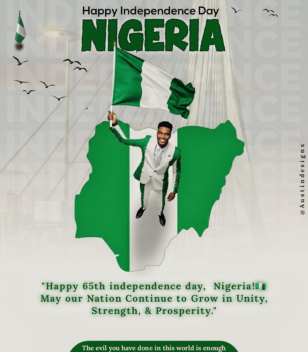 Austindesignx's tweet image. Happy Independence Day to my fellow Nigerians and happy new Month

#Graphicsdesign 
#DesigNation 
#CreativeVerse