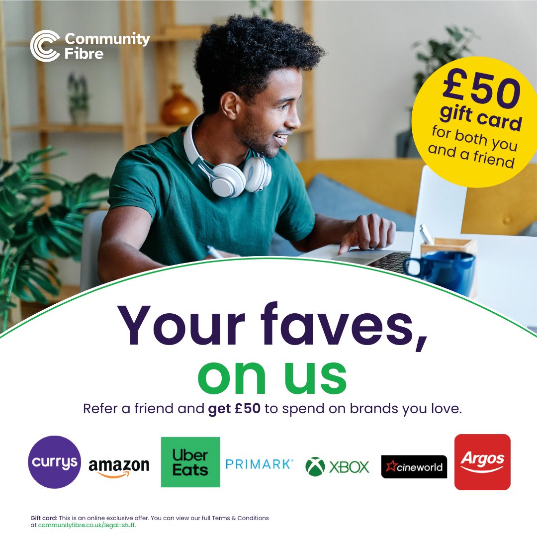 CommunityFibre's tweet image. Kick off October with a win. 

Refer a friend to Community Fibre and both get £50 gift cards from 20+ retailers like Amazon and Uber Eats. Grab your link at ow.ly/3Lpv50X4aPO 

#CommunityFibre #ReferAFriend