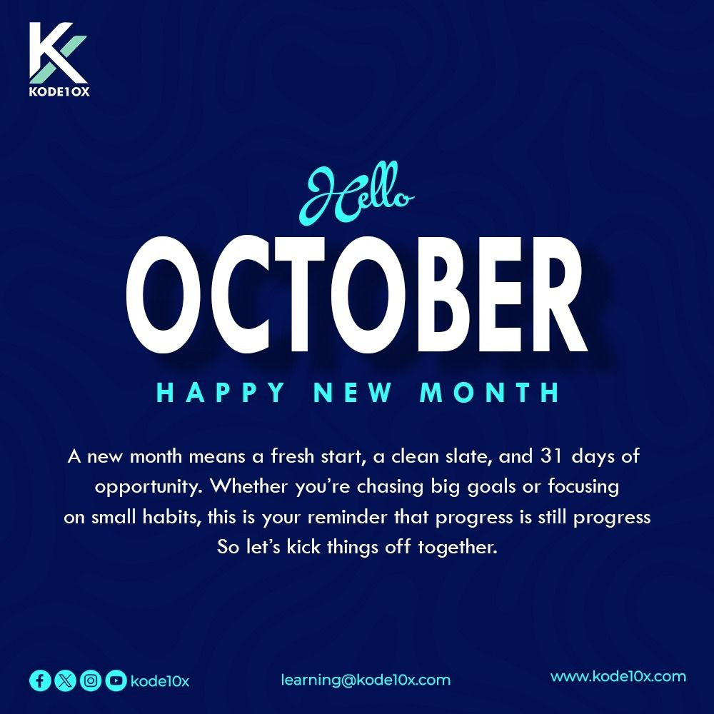 Kode10x's tweet photo. Hello October! 

A fresh month, a clean slate, and 31 days filled with opportunities. Let’s embrace growth, chase our goals, and celebrate every little progress. 

Happy New Month from all of us at Kode10x 

#Kode10x#HelloOctober#New month https://t.co/CPfoyaO71r