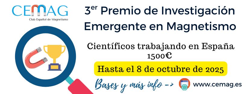 CEMagnetismo's tweet image. ¡Últimos días!
🏆 Premio de Investigación Emergente en Magnetismo
8 de octubre de 2025 
🔍 Científicos/as en España 
💶 1.500 €
🎤 Conferencia invitada
📄 Más info y bases completas: buff.ly/4DM2GuH

#CEMAG #Magnetismo #InvestigaciónEmergente #PremioCientífico